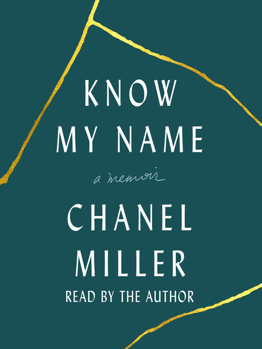 Title details for Know My Name by Chanel Miller - Wait list